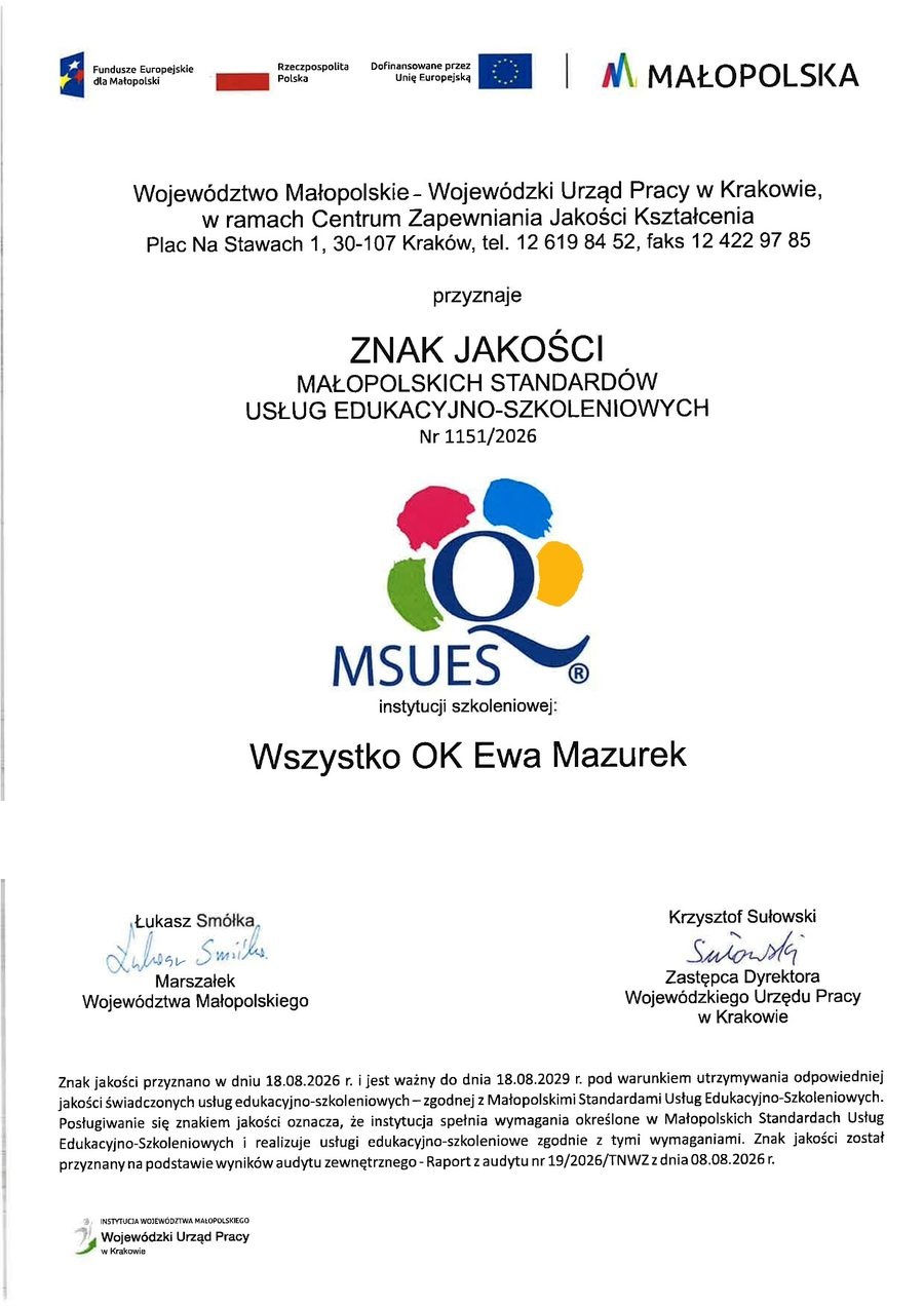 Certyfikat Znaku Jakości Małopolskich Standardów Usług Edukacyjno-Szkoleniowych nr 1151/2026 dla Wszystko OK Ewa Mazurek
